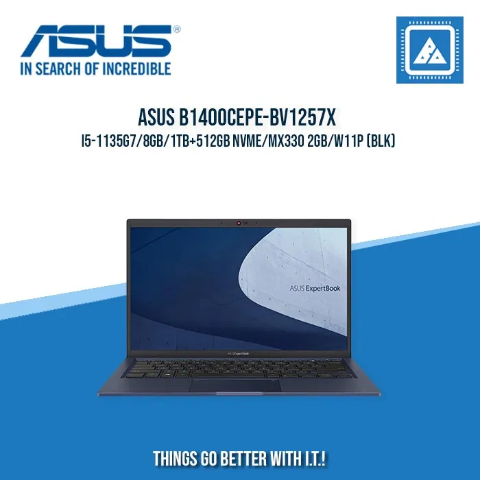 ASUS B1400CEPE-BV1257X I5-1135G7/8GB/1TB 512GB NVME/MX330 2GB/W11P | BEST FOR  ENTERPRISES AND CORPORATES LAPTOP